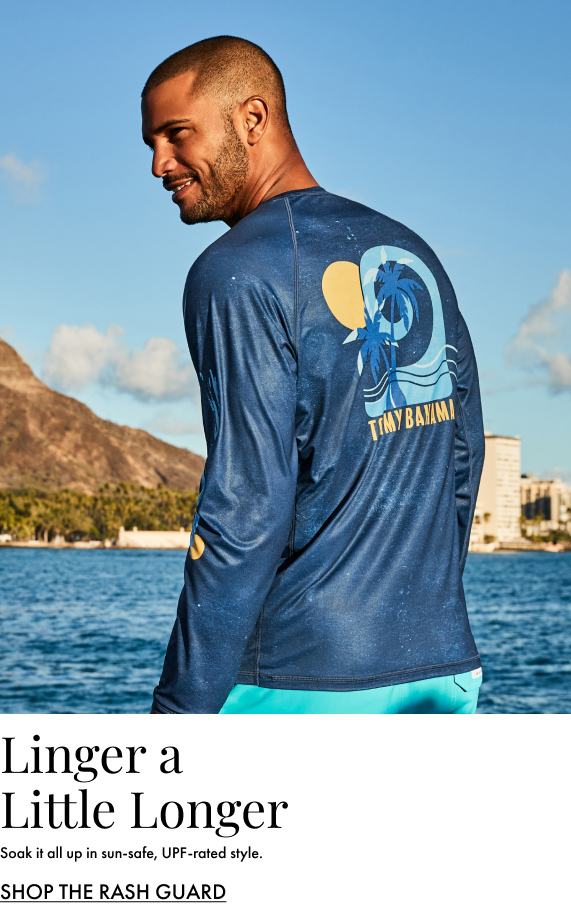 Linger a little longer. Soak it all up in sun-safe, UPF-rated style. Shop the Rash Guard.